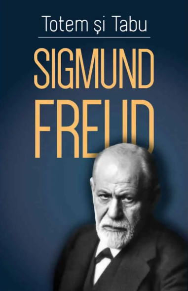 Totem si tabu - Freud Sigmund | Editura Herald