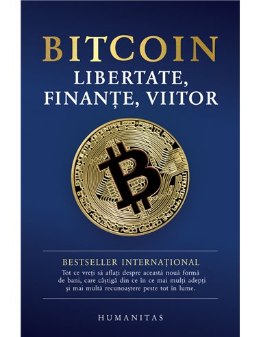 Bitcoin - Colectiv de autori | Editura Humanitas