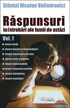 Raspunsuri la intrebari ale lumii de astazi vol. 1 | Editura Sophia