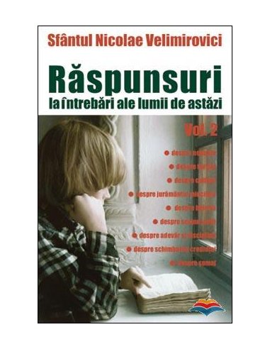Raspunsuri la intrebari ale lumii de astazi vol. 2 | Editura Sophia