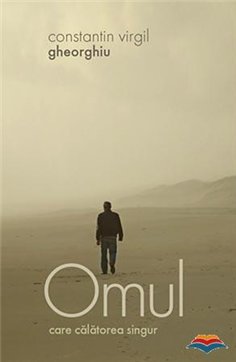 Omul care calatorea singur | Editura Sophia