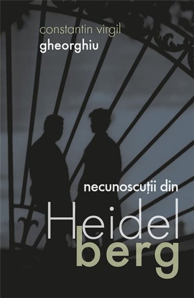 Necunoscutii din Heidelberg | Editura Sophia