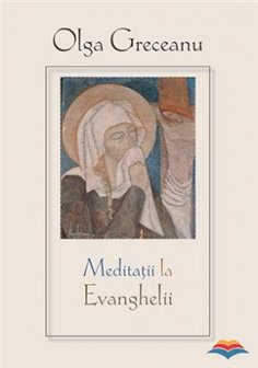 Meditatii la Evanghelii | Editura Sophia