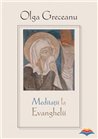 Meditatii la Evanghelii | Editura Sophia