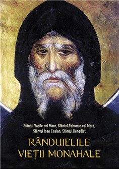 Randuielile vietii monahale | Editura Sophia