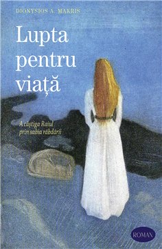 Lupta pentru viata | Editura Sophia