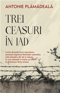 Trei ceasuri in iad | Editura Sophia