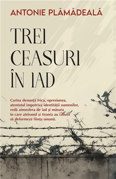 Trei ceasuri in iad | Editura Sophia