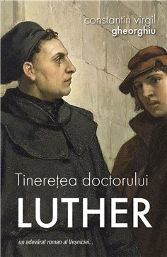 Tineretea doctorului Luther | Editura Sophia