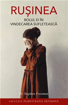 Rusinea. Rolul ei in vindecarea sufleteasca | Editura Sophia