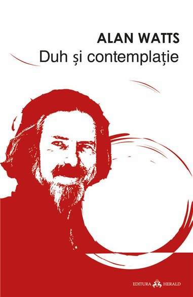 Duh si Contemplatie - Alan Watts | Herald