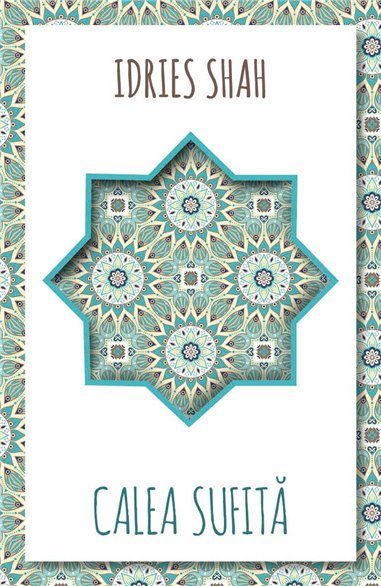 Calea Sufita - Idries Shah | Herald