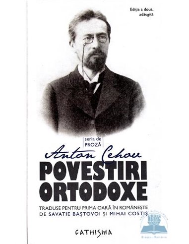 Povestiri ortodoxe - Anton Pavlovici Cehov | Editura Cathisma