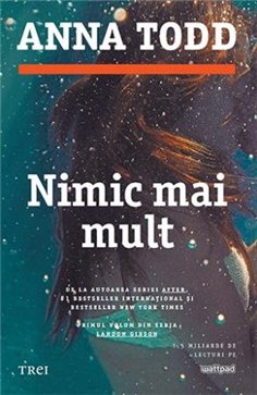 Nimic mai mult (seria Landon Gibson, vol. 1) - Anna Todd | Editura Trei
