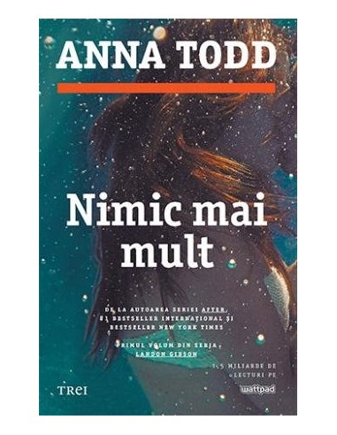 Nimic mai mult (seria Landon Gibson, vol. 1) - Anna Todd | Editura Trei