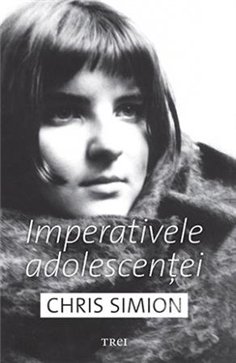 Imperativele adolescentei - Chris Simion - Mercurian | Editura Trei