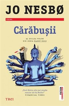 Carabusii (seria Harry Hole, vol. 2) - Jo Nesbo | Editura Trei
