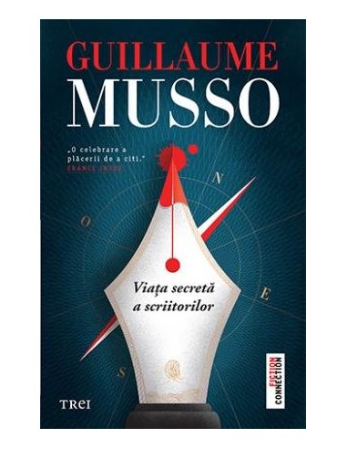 Viata secreta a scriitorilor - Guillaume Musso | Editura Trei