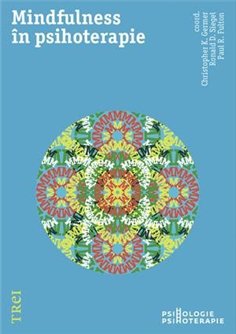 Mindfulness in psihoterapie - Christopher K. Germer | Editura Trei