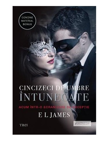 Cincizeci de umbre intunecate (seria Fifty Shades of Grey, vol. 2) - E L James | Editura Trei