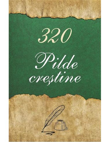 320 Pilde crestine | Editura Egumenita