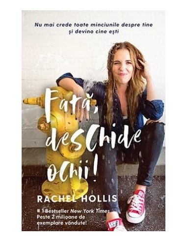 Fata, deschide ochii! - Rachel Hollis | Editura Lifestyle Publishing