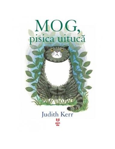 MOG, pisica uituca - Judith Kerr | Editura Pandora M