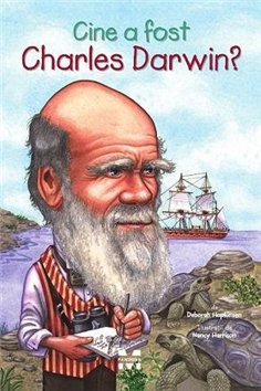 Cine a fost Charles Darwin? - Deborah Hopkinson | Editura Pandora M