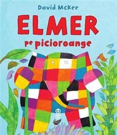 Elmer pe picioroange - David McKee | Editura Pandora M