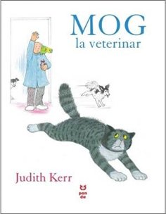 MOG la veterinar - Judith Kerr | Editura Pandora M
