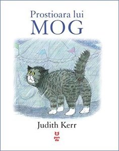 Prostioara lui Mog - Judith Kerr | Editura Pandora M