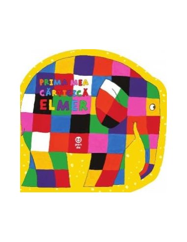 Prima mea carticica Elmer - David McKee | Editura Pandora M