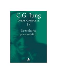 Dezvoltarea personalitatii - C.G. Jung | Editura Trei