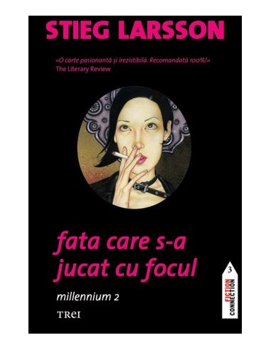 Fata care s-a jucat cu focul (seria Millennium, vol. 2) - Stieg Larsson | Editura Trei