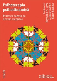 Psihoterapia psihodinamica - Horst Kächele | Editura Trei