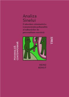Analiza Sinelui - Heinz Kohut | Editura Trei