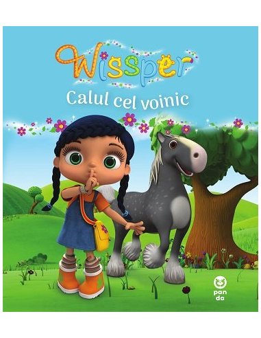 Calul cel voinic (seria Wissper) - Paul Petersen | Editura Pandora M