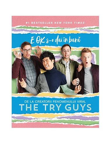 E OK s-o dai in bara - The Try Guys | Editura Lifestyle Publishing