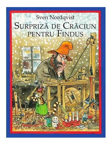 Surpriza de Craciun pentru Findus - Sven Nordqvist | Editura Pandora M
