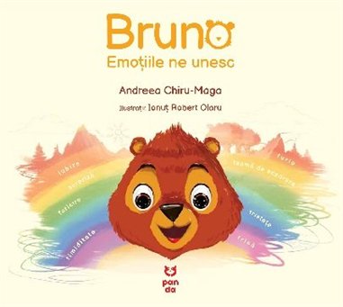 Bruno. Emotiile ne unesc - Andreea Chiru-Maga | Editura Pandora M