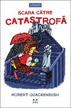 Scara catre catastrofa (seria Misterele lui Miss Mallard) - Robert Quackenbush | Editura Pandora M