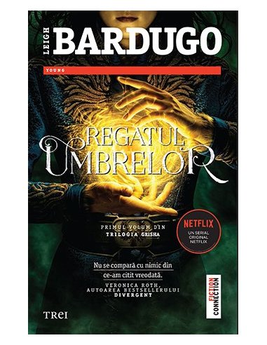 Regatul umbrelor (seria Grisha, vol. 1) - Leigh Bardugo | Editura Trei