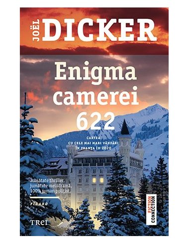 Enigma camerei 622 - Joël Dicker | Editura Trei