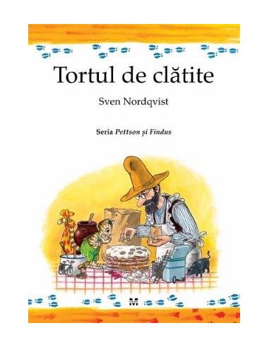 Tortul de clatite - Sven Nordqvist | Editura Pandora M