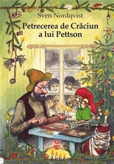 Petrecerea de Craciun a lui Pettson - Sven Nordqvist | Editura Pandora M