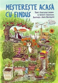 Mestereste acasa cu Findus (seria Pettson si Findus) - Sven Nordqvist | Editura Pandora M
