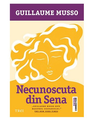 Necunoscuta din Sena - Guillaume Musso | Editura Trei