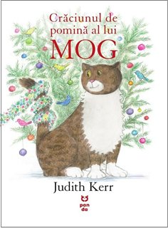 Craciunul de pomina a lui MOG - Judith Kerr | Editura Pandora M