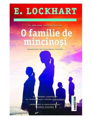 O familie de mincinosi - E. Lockhart | Editura Trei