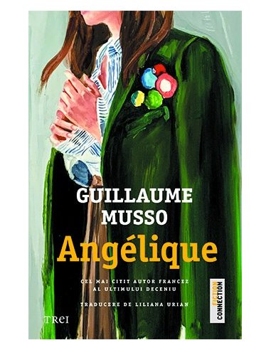 Angélique - Guillaume Musso | Editura Trei
